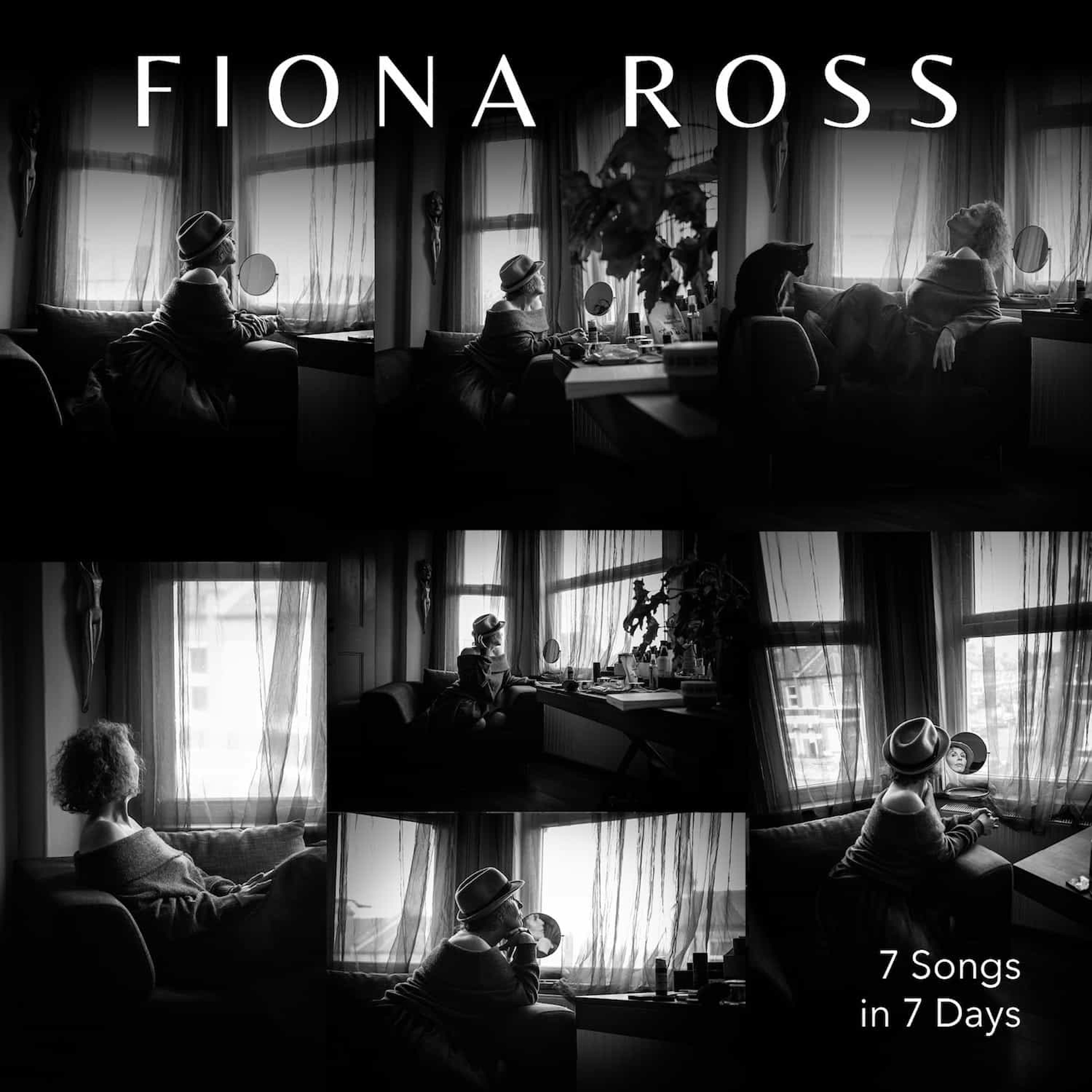 Fiona Ross - 7 Songs in 7 Days